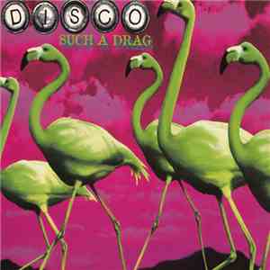 Disco  - Such A Drag mp3 album