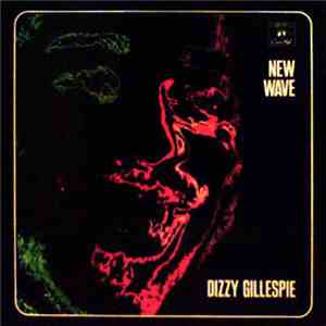 Dizzy Gillespie - New Wave mp3 album