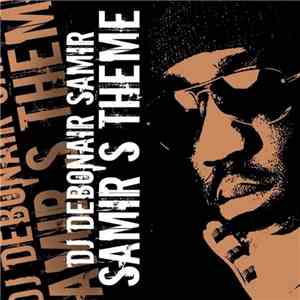 DJ Debonair Samir - Samir's Theme mp3 album
