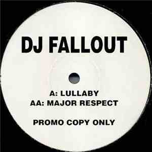 DJ Fallout - Lullaby / Major Respect mp3 album