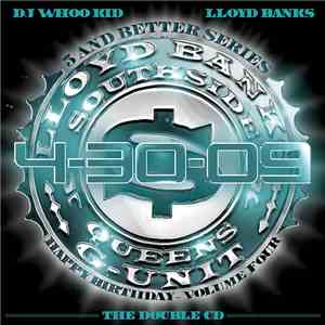 DJ Whoo Kid, Lloyd Banks - 4-30-09 (Happy Birthday) mp3 album
