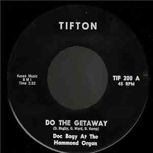 Doc Bagy - Do The Getaway / Mr. Hippy mp3 album