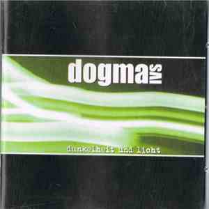 Dogma IVS - Dunkelheit Und Licht mp3 album