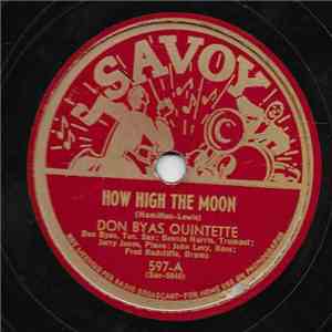 Don Byas Quintette / Charlie Parker's Ri Bop Boys - How High The Moon / Ko Ko mp3 album