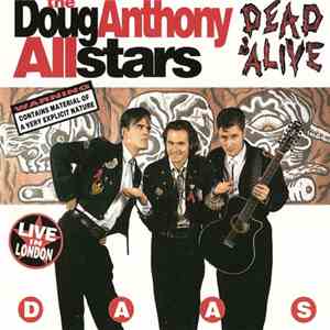 Doug Anthony All Stars - Dead & Alive mp3 album
