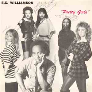 E.C. Williamson - Pretty Girls mp3 album