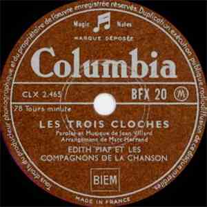 Edith Piaf Avec Les Compagnons De La Chanson - Les Trois Cloches mp3 album
