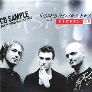 Eiffel 65 - Viaggia Insieme A Me mp3 album