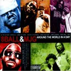 Eightball & M.J.G. - Around The World In One Day mp3 album