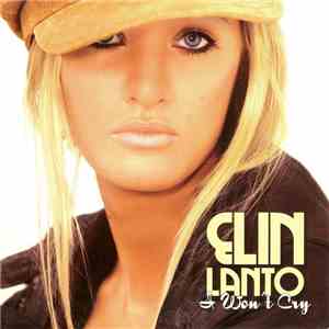 Elin Lanto - I Won't Cry mp3 album