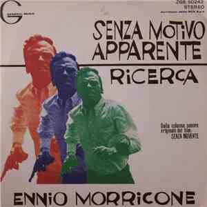Ennio Morricone - Senza Motivo Apparente / Ricerca mp3 album