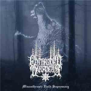 Enthroned Darkness - Misanthropic Void Supremacy mp3 album