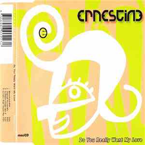 Ernestine - Do You Really Want My Love mp3 album