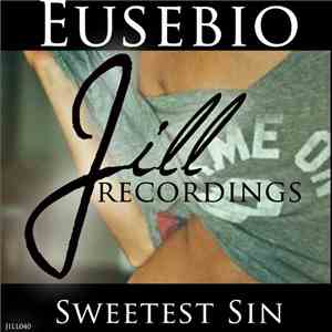 Eusebio  - Sweetest Sin mp3 album
