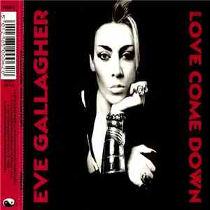 Eve Gallagher - Love Come Down mp3 album