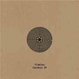 Fideles - Cerchio EP mp3 album