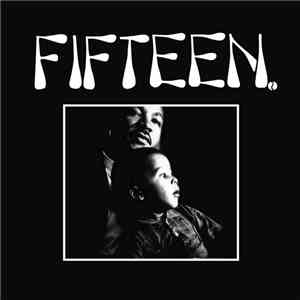 Fifteen - Fifteen. mp3 album