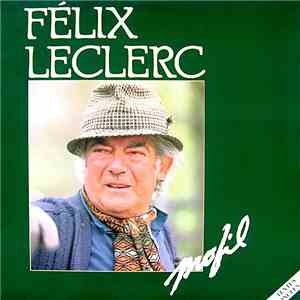 Félix Leclerc - Profil mp3 album
