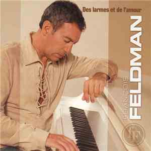 François Feldman - Des Larmes Et De L'amour mp3 album