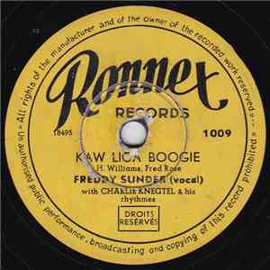 Freddy Sunder - Kaw Liga Boogie / Mama, I Wanna Make Rhythm mp3 album