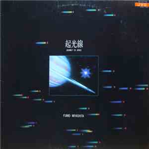 Fumio Miyashita - 起光線 / New Lights - Journey To Space mp3 album