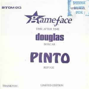 Gameface / Douglas  / Pinto - Time After Time / Boxcar / Refuge mp3 album