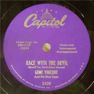Gene Vincent And His Blue Caps - Race With The Devil / Gonna Back Up Baby mp3 album