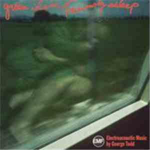 George Todd - Green Ideas Furiously Asleep mp3 album