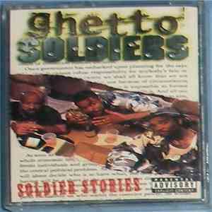 Ghetto Soldiers  - Soldier Stories mp3 album