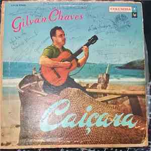 Gilvan Chaves - Caiçara mp3 album