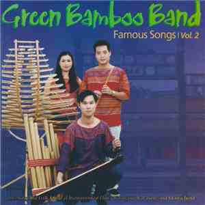 Green Bamboo Band - Famous Songs Vol. 2 mp3 album