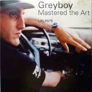 Greyboy - Mastered The Art mp3 album