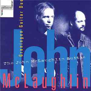 Groningen Guitar Duo - The John McLaughlin Suites mp3 album