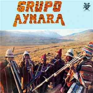 Grupo Aymara - Grupo Aymara mp3 album