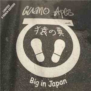 Guano Apes - Big In Japan mp3 album