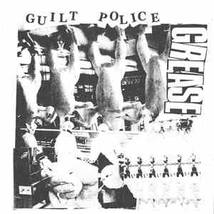 Guilt Police / Night Loner - Grease / Bad Pain mp3 album