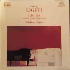 György Ligeti - Idil Biret - Etudes, Books I And II (1-14a) mp3 album