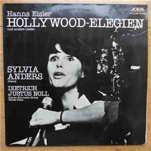 Hanns Eisler, Sylvia Anders, Dietrich Justus Noll - Hollywood~Elegien Und Andere Lieder Nach Texten Von Bertolt Brecht mp3 album