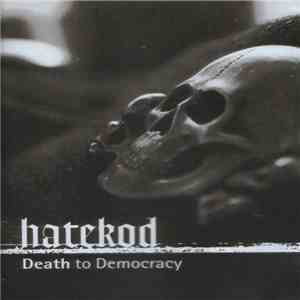 Hatekod - Death To Democracy mp3 album