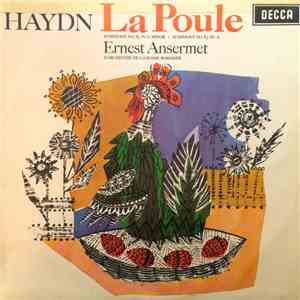 Haydn, Ernest Ansermet, L'Orchestre De La Suisse Romande - La Poule mp3 album