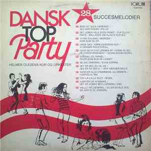 Helmer Olesen Med Sit Kor Og Orkester - Dansk Top Party mp3 album