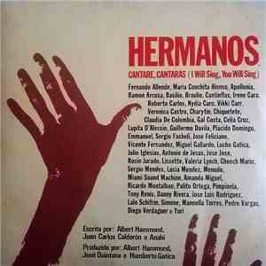 Hermanos - Cantare, Cantaras (I Will Sing, You Will Sing) mp3 album