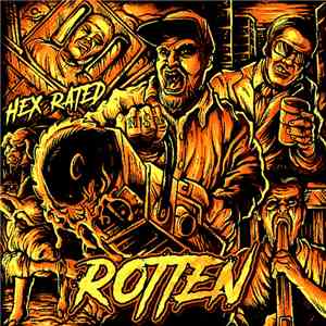 Hex Rated - Rotten mp3 album