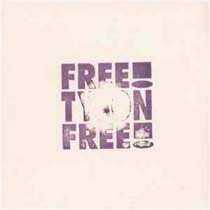 Holy Gang - Free Tyson Free! mp3 album