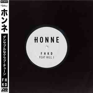 Honne Feat Kill J - FHKD mp3 album