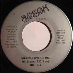 Hot Ice  - Makin' Love's Fine mp3 album