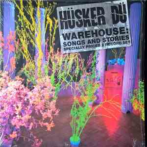 Hüsker Dü - Warehouse: Songs And Stories mp3 album