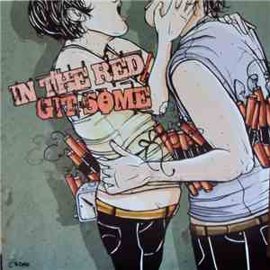 In The Red / Git Some - In The Red / Git Some mp3 album