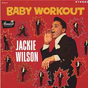 Jackie Wilson - Baby Workout mp3 album