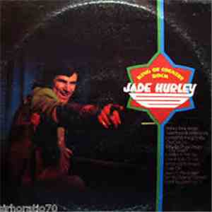 Jade Hurley - King Of Country Rock mp3 album